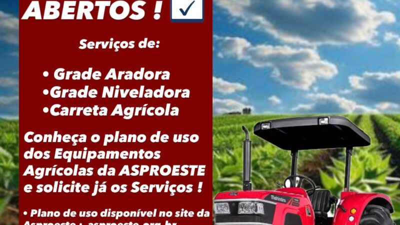 Conheça o Plano de Uso do Equipamentos Agrícolas da ASPROESTE